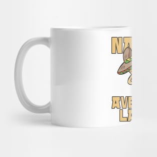 Nacho Average Lawyer Funny Attorney Humor Mug